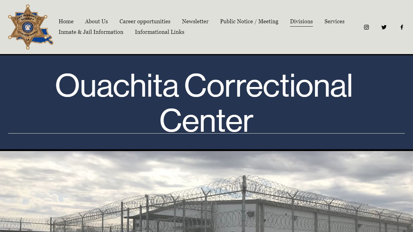 Ouachita Correctional Center — Ouachita Parish Sheriff's Office - OPSO